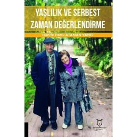 Akademisyen Kitabevi Yaşlılık ve Serbest Zaman Değerlendirme