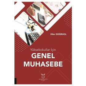 Akademisyen Kitabevi Yüksekokullar İçin Genel Muhasebe