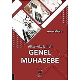 Akademisyen Kitabevi Yüksekokullar İçin Genel Muhasebe