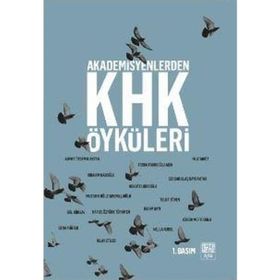 Akademisyenlerden KHK Öyküleri - Kolektif