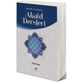 Akaid Dersleri 2 Naşit Tutar Dua Yayıncılık