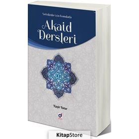 Akaid Dersleri 2 Naşit Tutar Dua Yayıncılık
