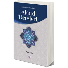 Akaid Dersleri 2 Naşit Tutar Dua Yayıncılık