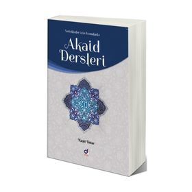 Akaid Dersleri 2 Naşit Tutar Dua Yayıncılık