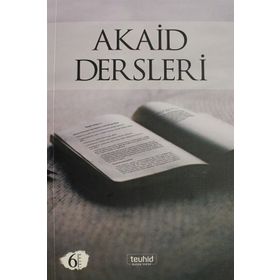 Akaid Dersleri - Ebu Hanzala