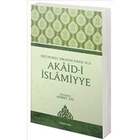 AKAID-I İSLAMIYYE - ERZURUMLU İBRAHIM HAKKI