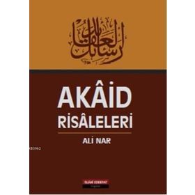 Akaid Risaleleri - Ahmed er-Rumi el-Hanefi
