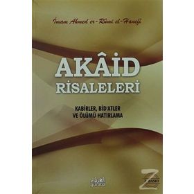 Akaid Risaleleri - Ahmed er-Rumi el-Hanefi