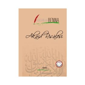 Akaid Risalesi - Hasan El-Benna