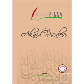 Akaid Risalesi - Hasan El-Benna