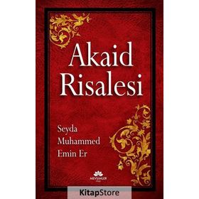 Akaid Risalesi - Muhammed Emin Er