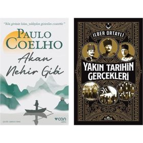 Akan Nehir Gibi - Paulo Coelho ve Yakın Tarihin Gerçekleri - İlber Ortaylı