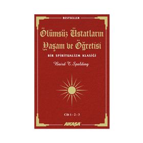 Akaşa Yayınları Ölümsüz Üstatların Yaşam ve Öğretisi