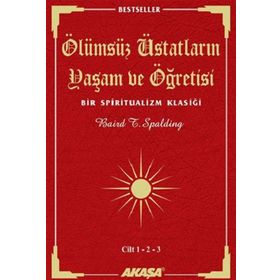 Akaşa Yayınları Ölümsüz Üstatların Yaşam ve Öğretisi
