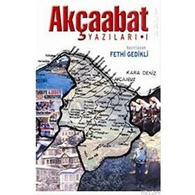 Akçaabat Yazıları 1 / Yedirenk Kitapları