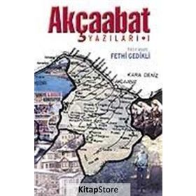 Akçaabat Yazıları 1 / Yedirenk Kitapları