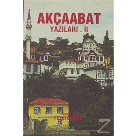 Akçaabat Yazıları 2 - Fethi Gedikli