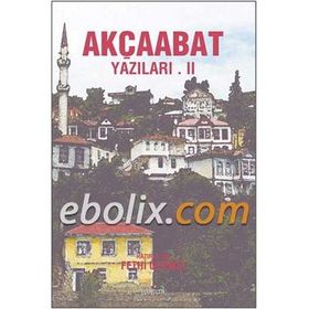 Akçaabat Yazıları 2 - Fethi Gedikli