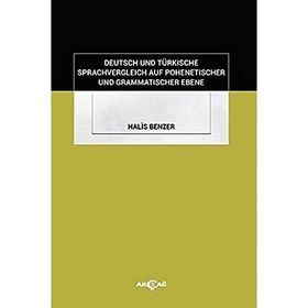 Akçağ Kitabevi Deutsch und Türkische Sprachvergleich Auf Pohenetischer und Grammatischer Ebene