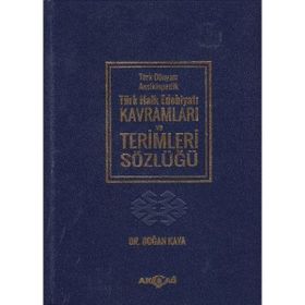 Akçağ Yayınları Ciltli Türk Dünyası Ansiklopedik Türk Halk Edebiyatı Kavramları ve Terimler Sözlüğü