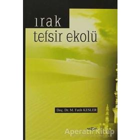 Akçağ Yayınları Irak Tefsir Ekolü