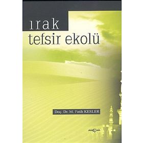 Akçağ Yayınları Irak Tefsir Ekolü