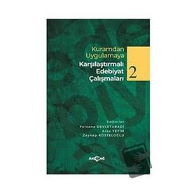 Akçağ Yayınları Kuramdan Uygulamaya Karşılaştırmalı Edebiyat Çalışmaları 2