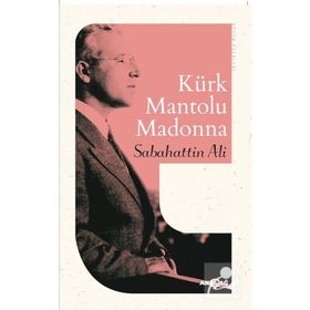 Akçağ Yayınları Kürk Mantolu Madonna Sabahattin Ali