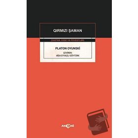 Akçağ Yayınları Platon Oyunski Qirmizi Şaman