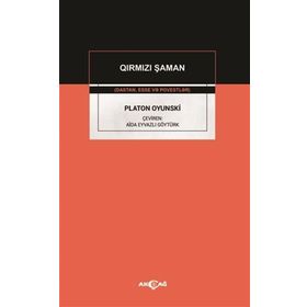 Akçağ Yayınları Platon Oyunski Qirmizi Şaman