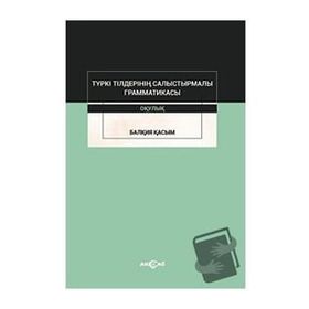 Akçağ Yayınları Türki Tilderinin Salıstırmalı Grammatikası