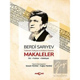 Akçağ Yayınları Türkmen Türkçesi ve Kültürü Üzerine Makaleler