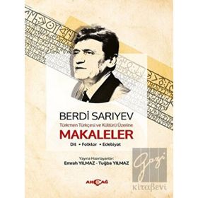 Akçağ Yayınları Türkmen Türkçesi ve Kültürü Üzerine Makaleler