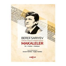 Akçağ Yayınları Türkmen Türkçesi ve Kültürü Üzerine Makaleler