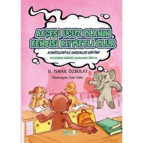 Akçesi Ucuz Olanın Kendisi Kıymetli Olur - Fark Yayınları