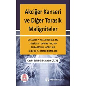 Akciğer Kanseri ve Diğer Torasik Maligniteler El Kitabı-Ankara Nobel Tıp Kitabevi