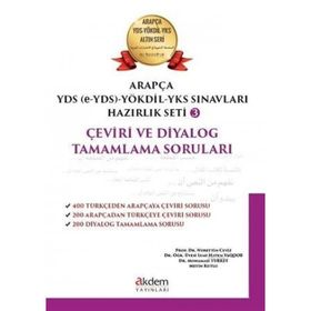 Akdem Yayınları - Arapça Yds-Yökdil Sınavları Hazırlık Seti 3 Çeviri ve Diyalog Tamamlama Soruları