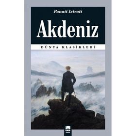 Akdeniz - Dünya Klasikleri - Panait Istrati
