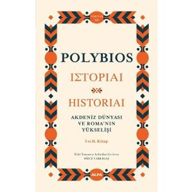 Akdeniz Dünyası ve Roma'nın Yükselişi - Polybios