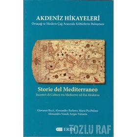 Akdeniz Hikayeleri - Giovanni Ricci Alessandro Barbero Maria Pia Pedani Alessandro Vanoli Sergio Valzania