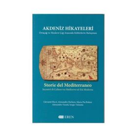 Akdeniz Hikayeleri - Giovanni Ricci Alessandro Barbero Maria Pia Pedani Alessandro Vanoli Sergio Valzania
