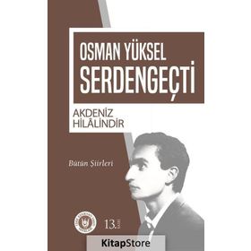 AKDENIZ HILALINDIR - OSMAN YÜKSEL SERDENGEÇTİ