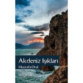 Akdeniz Işıkları Mustafa Oral