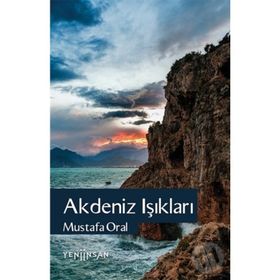 Akdeniz Işıkları Mustafa Oral