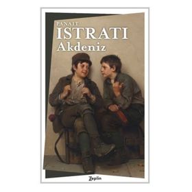 AKDENIZ - PANAIT ISTRATI (ISBN:9789754340068)