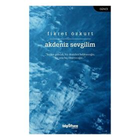 Akdeniz Sevgilim - Fikret Özkurt