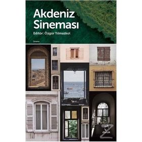 Akdeniz Sineması - Özgür Yılmazkol