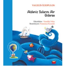 Akdeniz Sularını Alır Giderse - Vagelis İliopulos