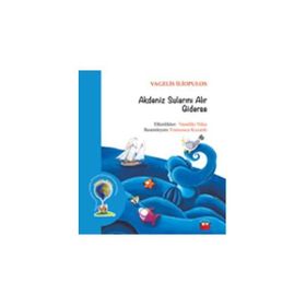 Akdeniz Sularını Alır Giderse - Vagelis İliopulos
