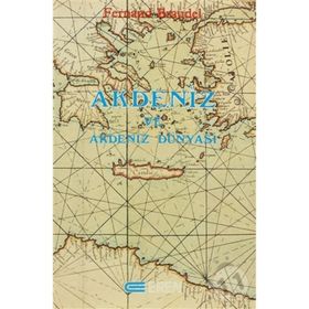 AKDENIZ VE AKDENIZ DÜNYASI-2 - FERNAND BRAUDEL
